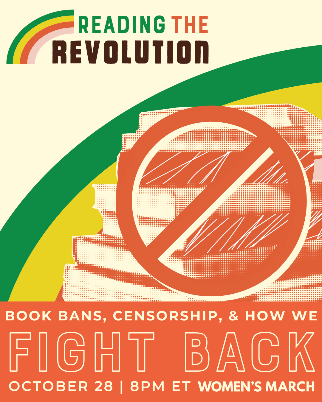 Reading the Revolution: Book Bans, Censorship, and How We Fight Back