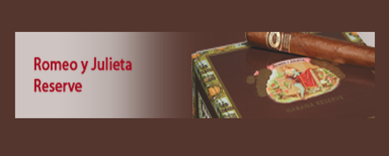 Romeo y Julieta Reserve