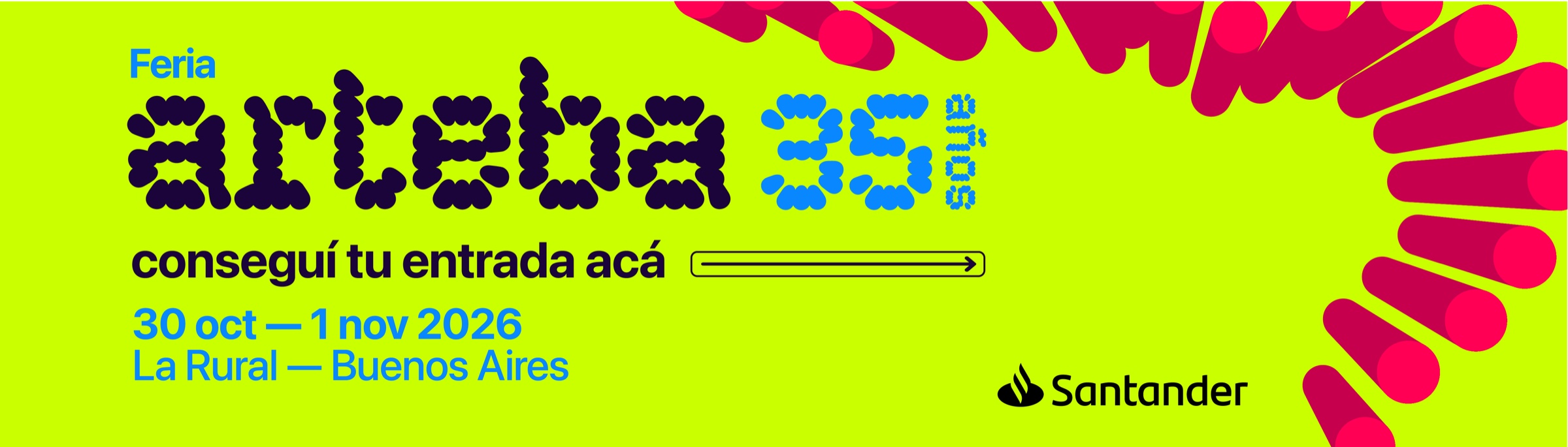 arteba 35 años — conseguí tu entrada acá. 30 oct al 1 nov 2026, La Rural, Buenos Aires. Santander