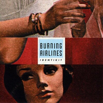 Burning Airlines - Identikit