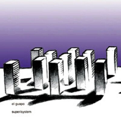 El Guapo - Super/System