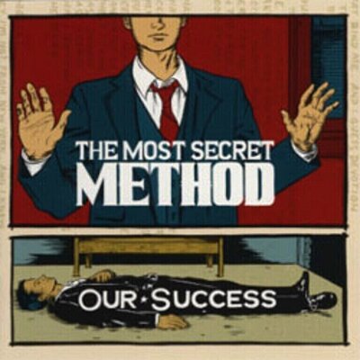 Most Secret Method - Our Success