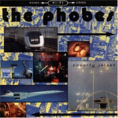 The Phobes - Poverty Jetset