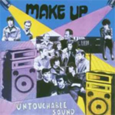 Make-Up - Untouchable Sound