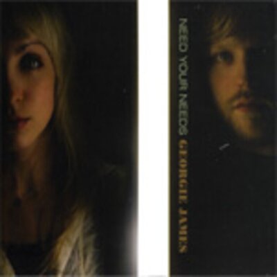 Georgie James - Need Your Needs