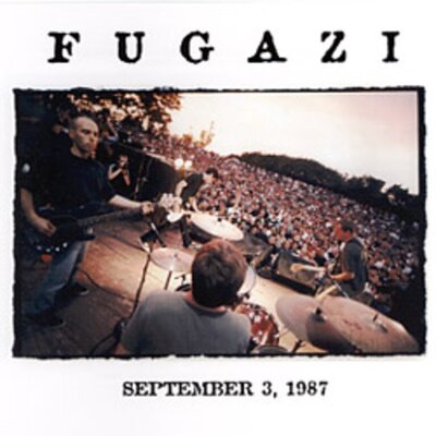 Fugazi - Washington DC, Sept 3, 1987