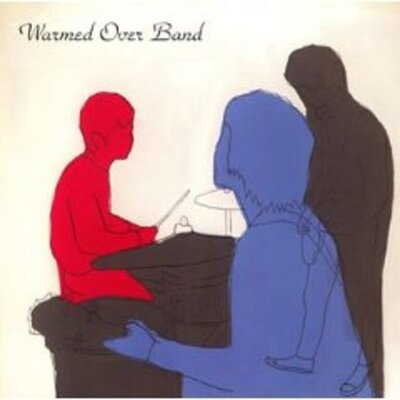 Warmed Over Band - Self Titled
