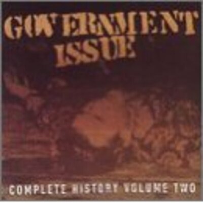 Government Issue - Complete History Volume 2