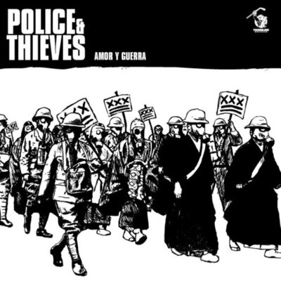 Police and Thieves - Amor y Guerra