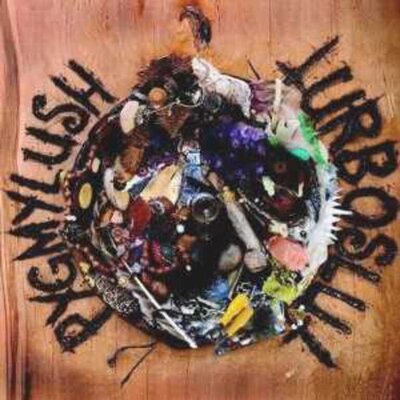 Pygmy Lush - Split w/ Turboslut