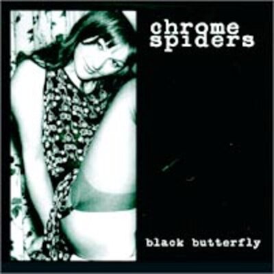 Chrome Spiders - Black Butterfly