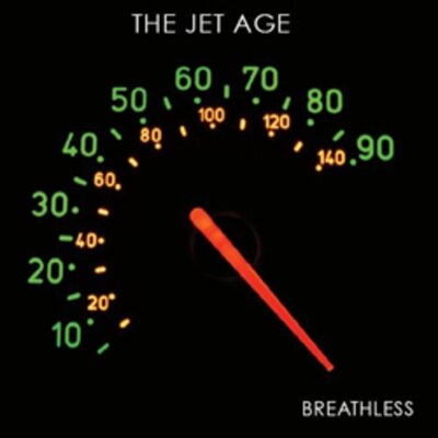 Jet Age - Breathless