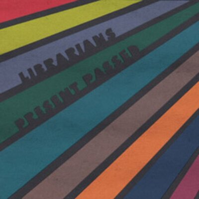 Librarians - Present Passed