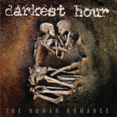 Darkest Hour - The Human Romance