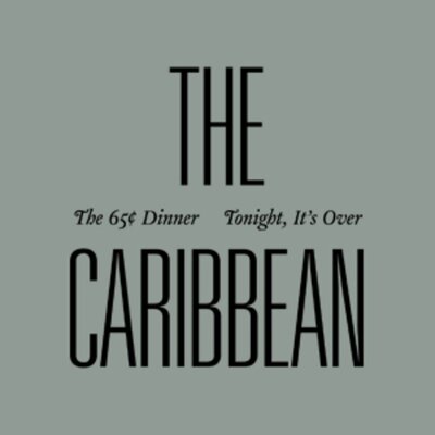 Caribbean - 65 Cent Dinner