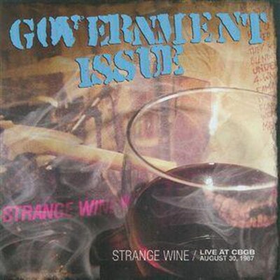 Government Issue - Strange Wine