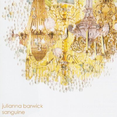 Julianna Barwick - Sanguine