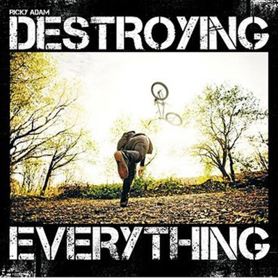 Ricky Adam - Destroying Everything Seems Like the Only Option