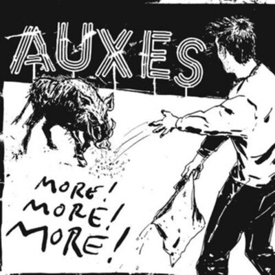 Auxes - MORE! MORE! MORE!