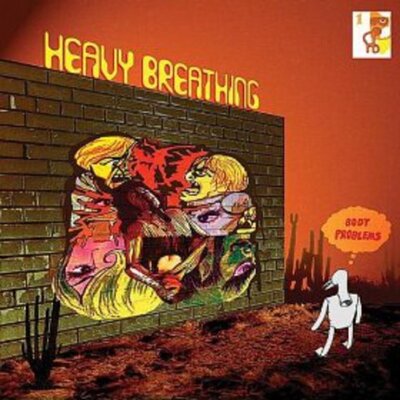 Heavy Breathing - Body Problems