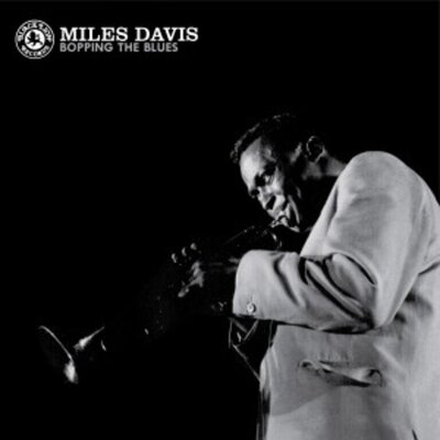 Miles Davis - Bopping the Blues