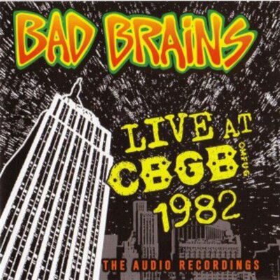 Bad Brains - Live at CBGB 1982