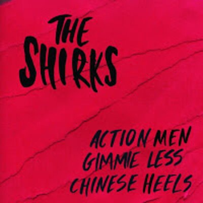Shirks - Action Men