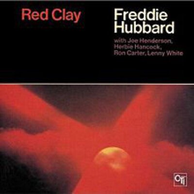 Freddie Hubbard - Red Clay
