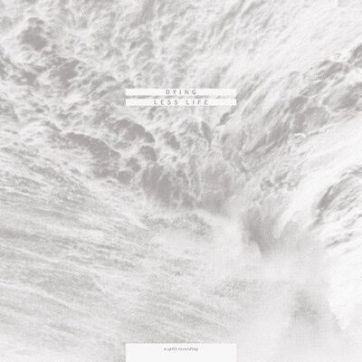 Dying / Less Life - S/T (Split)