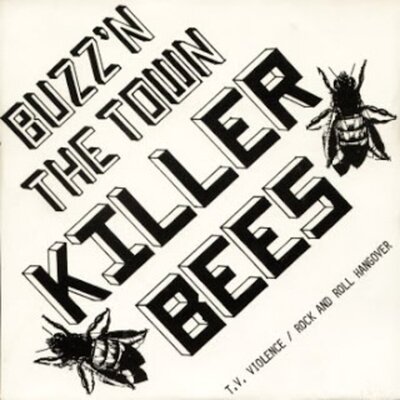 Killer Bees - Buzz'n the Town