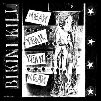 Bikini Kill - Yeah, Yeah, Yeah, Yeah