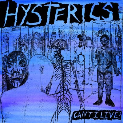 Hysterics - Why Can't I Live?