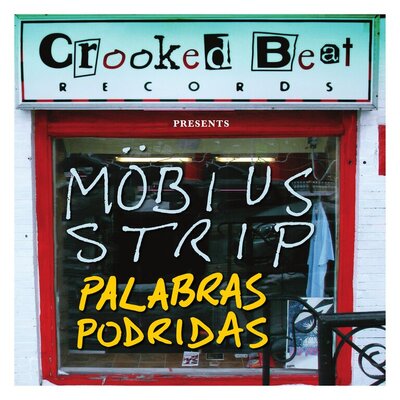 Möbius Strip - Palabras Podridas