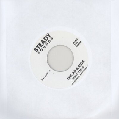 The Ar-Kaics - Make It Mine  