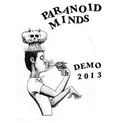 Paranoid Minds - Demo 2013