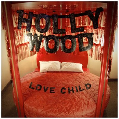 Hollywood - Love Child