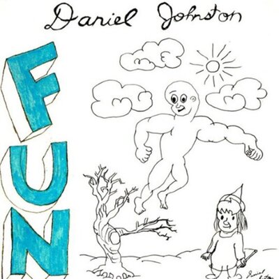 Daniel Johnston - Fun