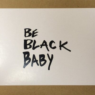 Laughing Man - Be Black Baby