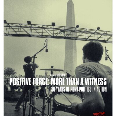 Positive Force - Positive Force: More Than a Witness