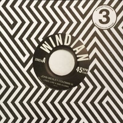 John Wesley Coleman III - I Feel like a Sad Clown