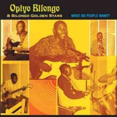 Opiyo Bilongo - What Do People Want? 