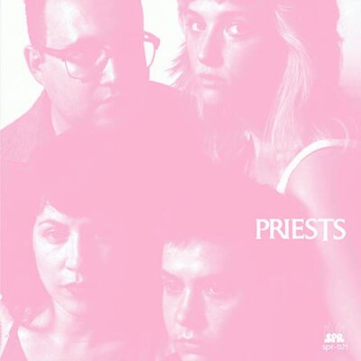 Priests - Nothing Feels Natural