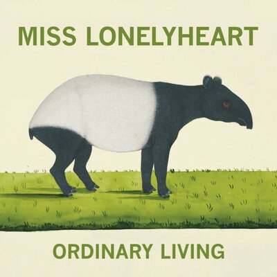 Miss Lonelyheart - Ordinary Living