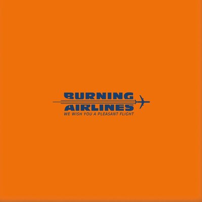 Burning Airlines - We Wish You a Pleasant Flight