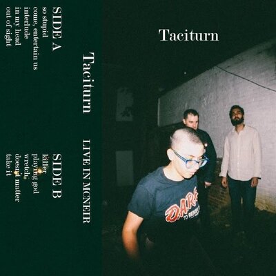 Taciturn - Live in McNeir