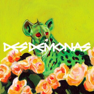 Des Demonas - The Hyena / Flowers From Hell