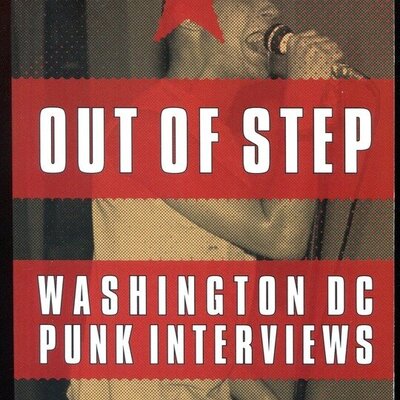 David Ensminger - Out of Step: Washington DC Punk Interviews