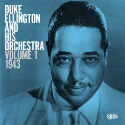 Duke Ellington - Volume 1, 1943