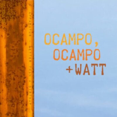 Mike Watt - ocampo, ocampo, watt