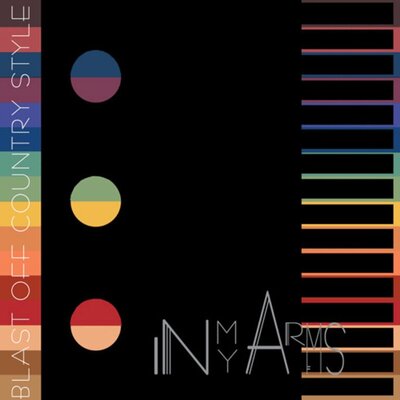 Blast Off Country Style - In My Arm